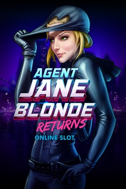 Слот машина Agent Jane Blonde Returns начать игру на деньги в игровой плафтформе сейчас